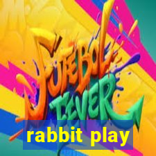 rabbit play